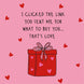 I Clicked The Link... That's Love Card