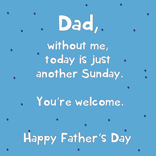 Just Another Sunday Father's Day Card