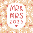 Mr & Mrs 2025 Wedding Card