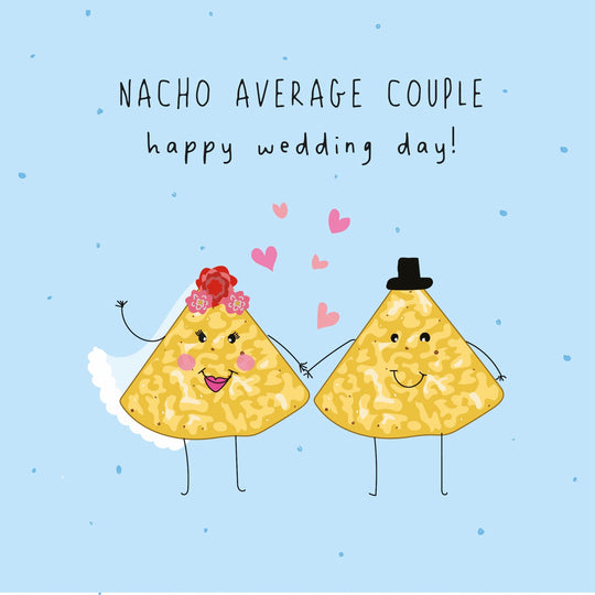 Nacho Average Couple Happy Wedding Day Card