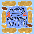 Happy Birthday Nutter Confetti-exploding Greetings Card