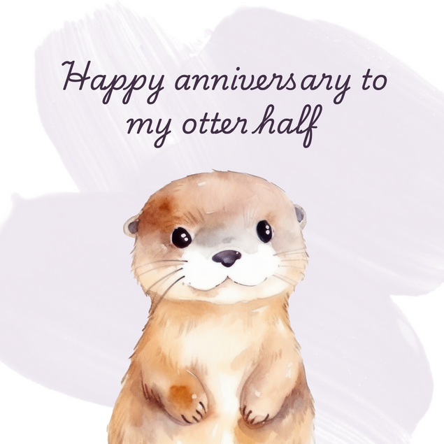 Happy Anniversary To My Otter Half Cute Card