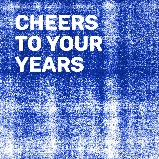 61c245a2a8667565968a5e9c_se0802-cheers-to-your-years_1763888689230.jpg