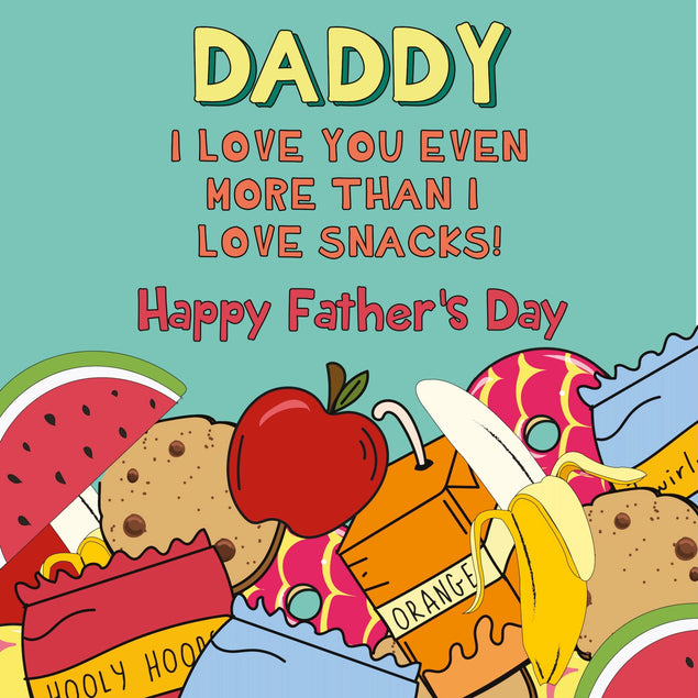 Love You More Than Snacks Father's Day Card