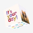 It's Your Day! Colourful Letters Birthday Confetti-exploding Greetings Card