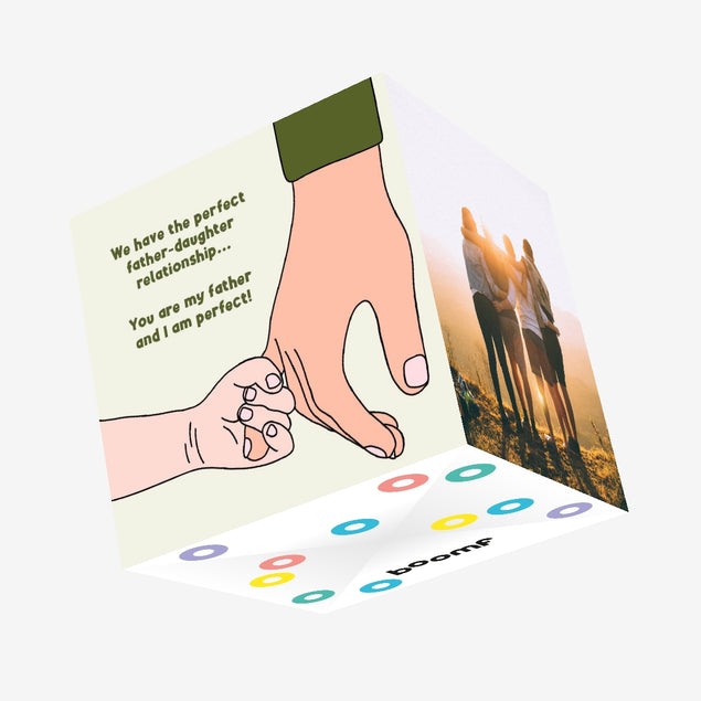 The Perfect Father' Daughter Relationship Funny Confetti-exploding Greetings Card