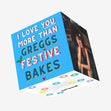 I Love You More Than Greggs Festive Bakes Christmas Confetti-exploding Greetings Card