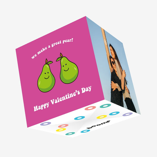 We Make A Great Pear Valentine's Day Confetti-exploding Greetings Card