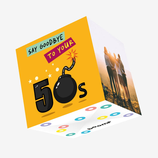 Say Goodbye To Your 50s Birthday Confetti-exploding Greetings Card