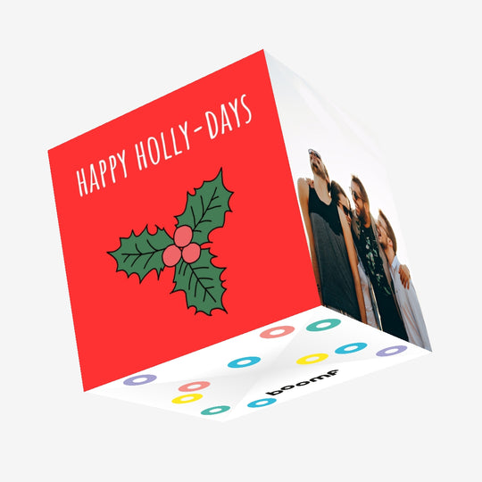 Happy Holly-Days Christmas Confetti-exploding Greetings Card