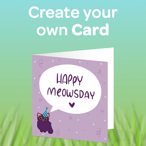 Create Your Own Greetings Card