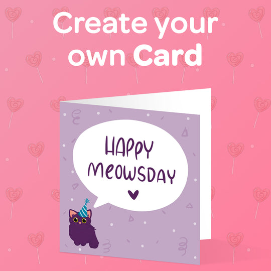 Create Your Own Greetings Card