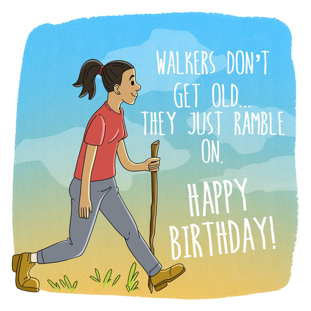 Walkers Don't Get Old Happy Birthday Confetti-exploding Greetings Card