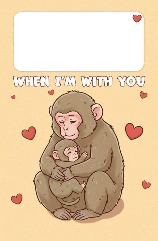 When I'm With You - Cute Monkey Cannon Confetti Shooter Card