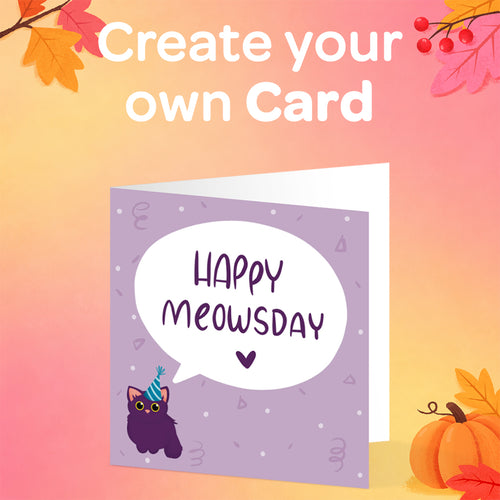 Create Your Own Greetings Card