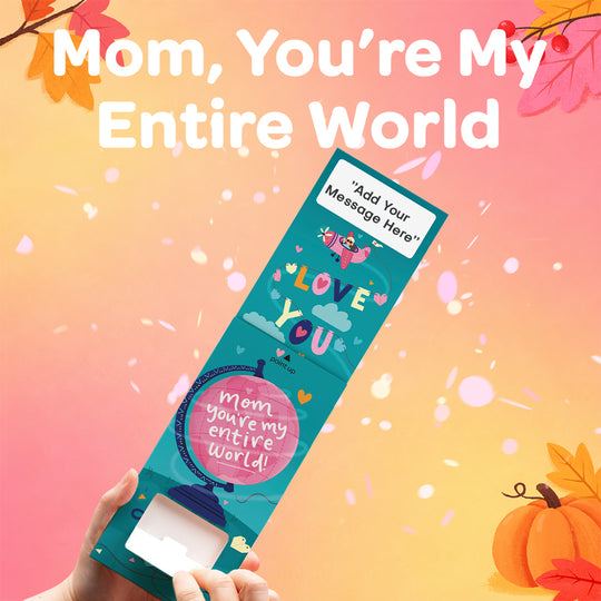 Mom, You're My Entire World Cannon Confetti Shooter Card