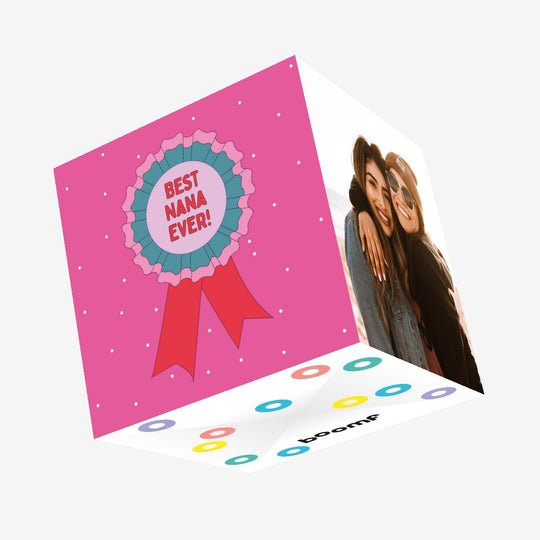 Best Nana Ever! Confetti-exploding Greetings Card