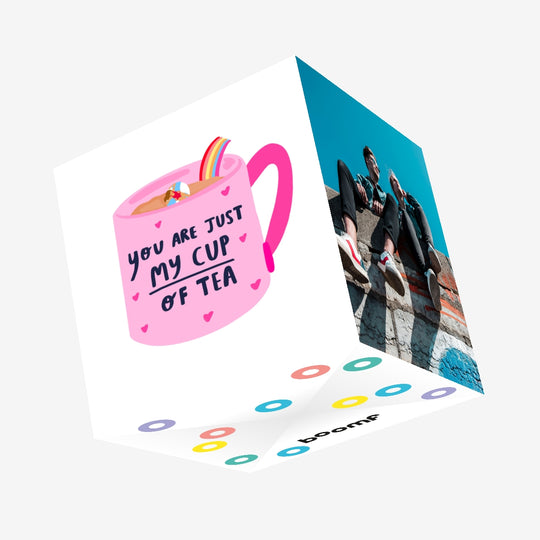 You're Just My Cup Of Tea Confetti-exploding Greetings Card