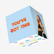 You've Got This - Good Luck Confetti-exploding Greetings Card
