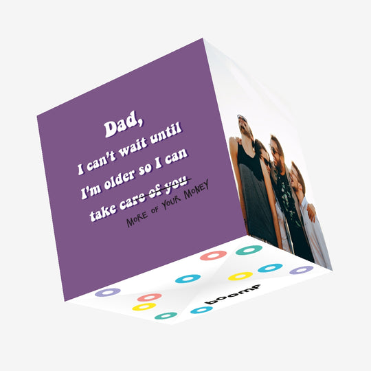 Take All your Money - Funny Happy Father's Day Confetti-exploding Greetings Card
