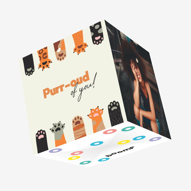 Purr-oud Of You! Cute Cat Paws Confetti-exploding Greetings Card