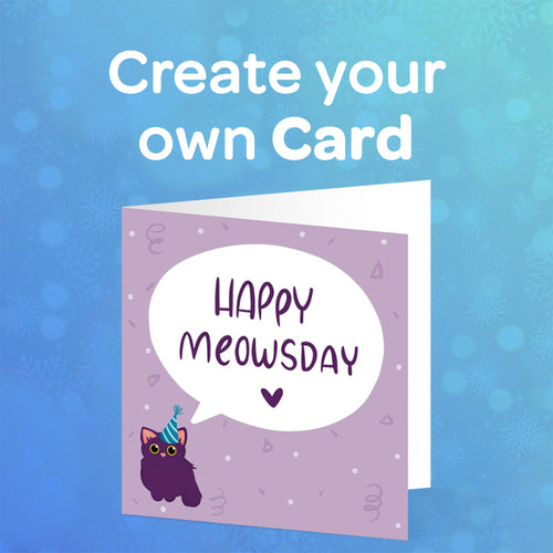 Create Your Own Greetings Card