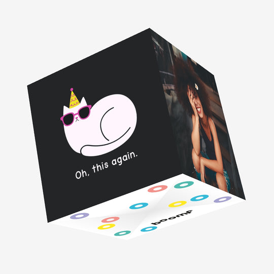 Oh This Again Cat Black Confetti-exploding Greetings Card
