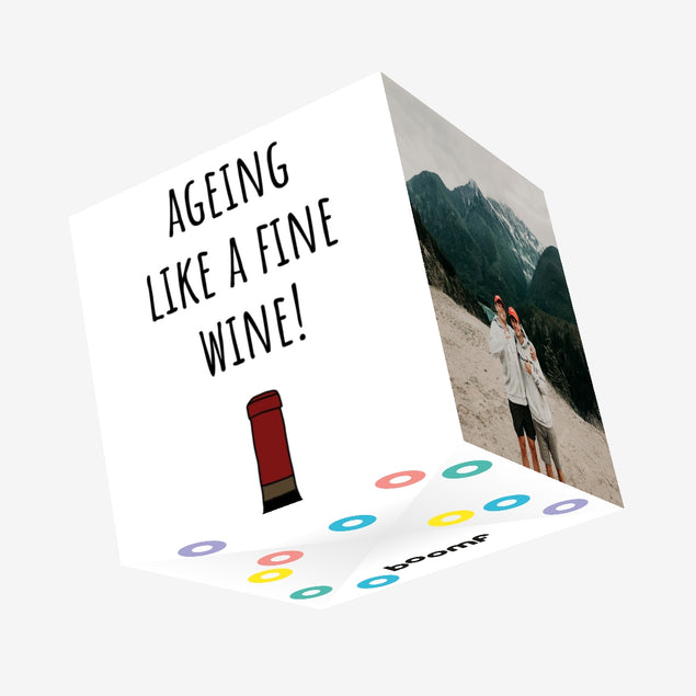 Ageing Like A Fine Wine Birthday Confetti-exploding Greetings Card