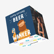 Happy Birthday Beer Wanker Confetti-exploding Greetings Card