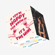 If You're Happy... It's The Wine Birthday Confetti-exploding Greetings Card