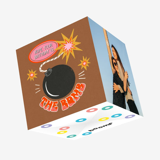 Hope Your Birthday Is The Bomb Brown Confetti-exploding Greetings Card