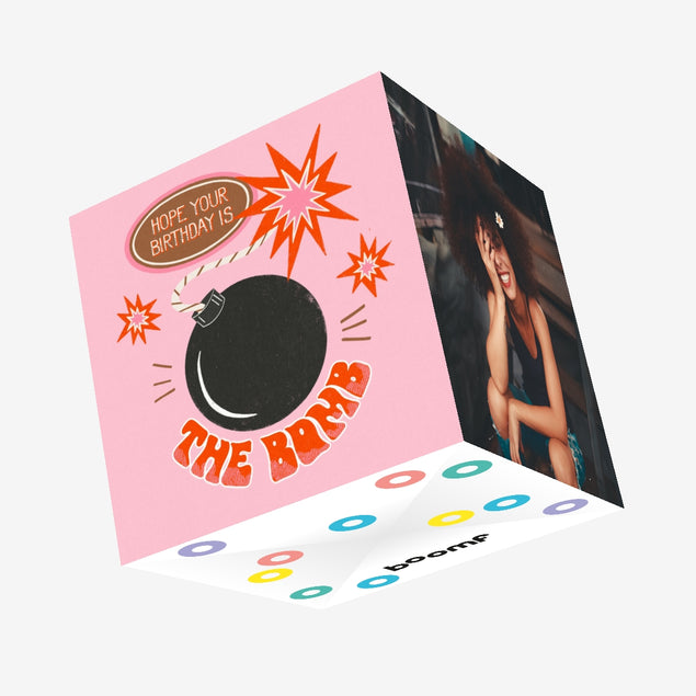 Hope Your Birthday Is The Bomb Pink Confetti-exploding Greetings Card