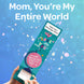 Mom, You're My Entire World Cannon Confetti Shooter Card