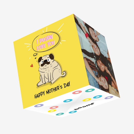 I Puggin' Love You Mother's Day Confetti-exploding Greetings Card
