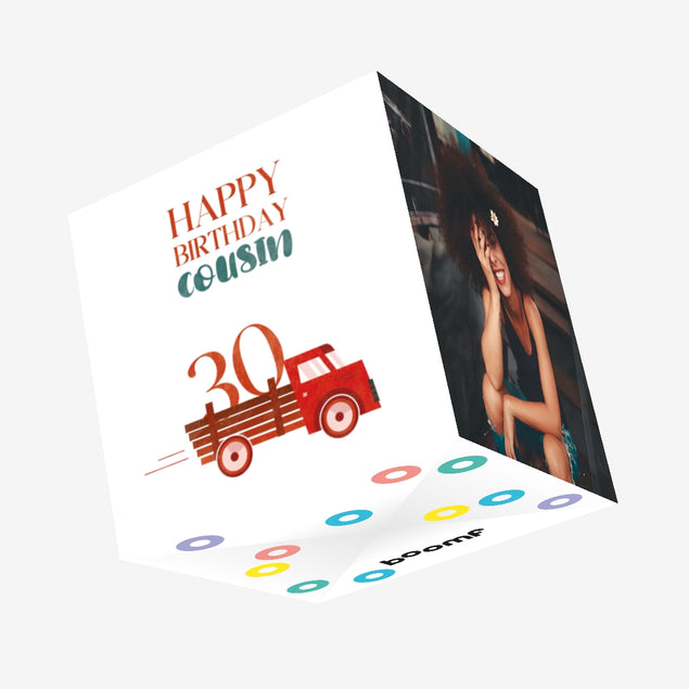 Red Truck Cousin 30th Birthday Confetti-exploding Greetings Card
