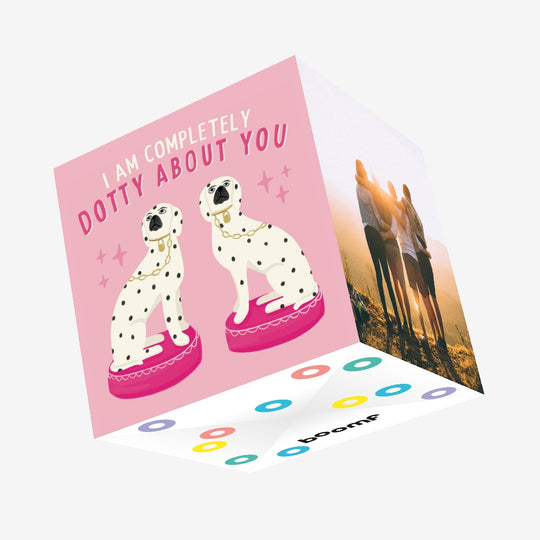 I Am Completely Dotty About You Confetti-exploding Greetings Card