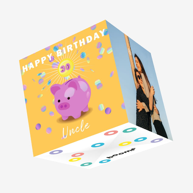 Piggy Bank Uncle 30th Birthday Confetti-exploding Greetings Card