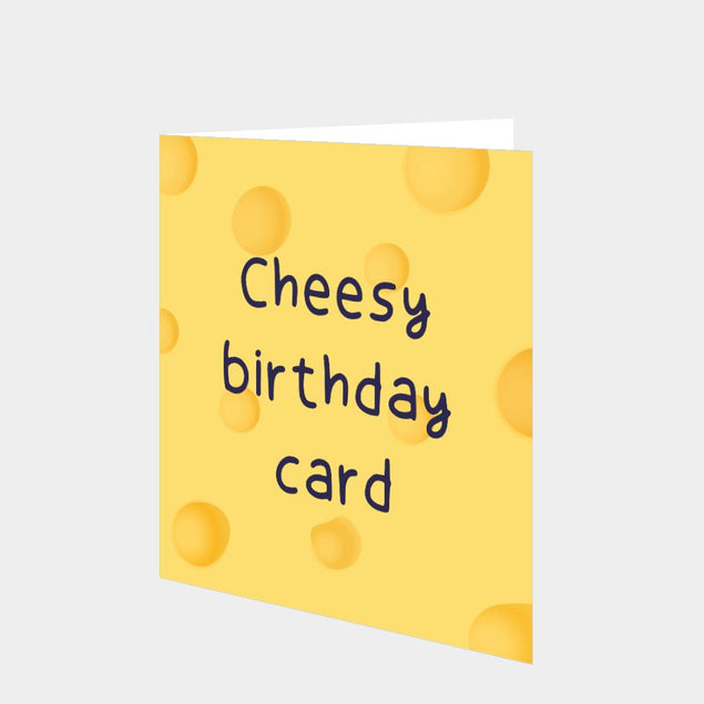 Cheesy Birthday Card