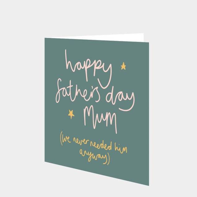 Happy Father's Day Mum Card