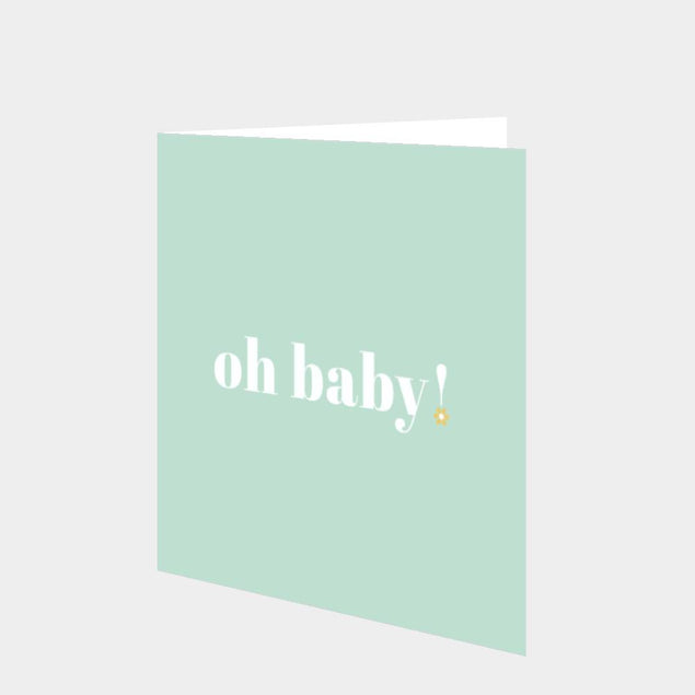 Oh Baby! Card