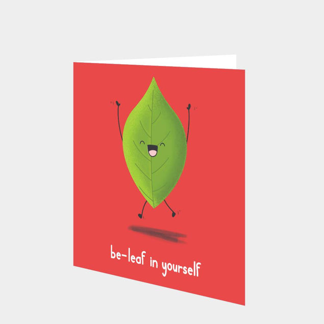 Be-Leaf In Yourself Card