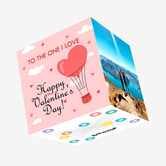 Balloon To The One I Love Valentine's Confetti-exploding Greetings Card