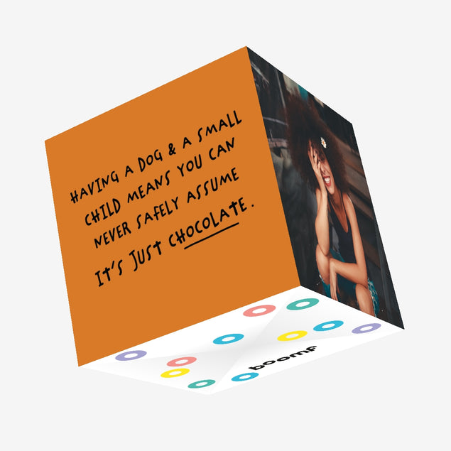 Never Assume It's Just Chocolate Confetti-exploding Greetings Card