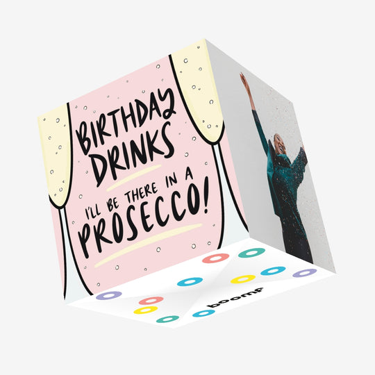 Prosecco Birthday Confetti-exploding Greetings Card