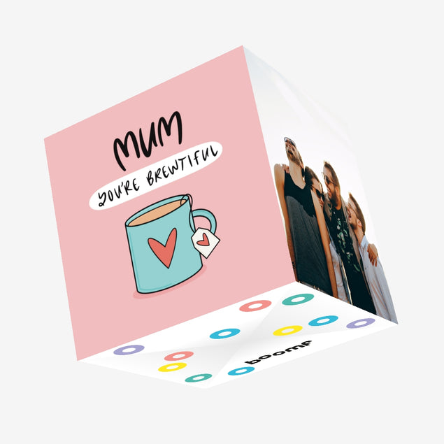 You're Brewtiful Confetti-exploding Greetings Card