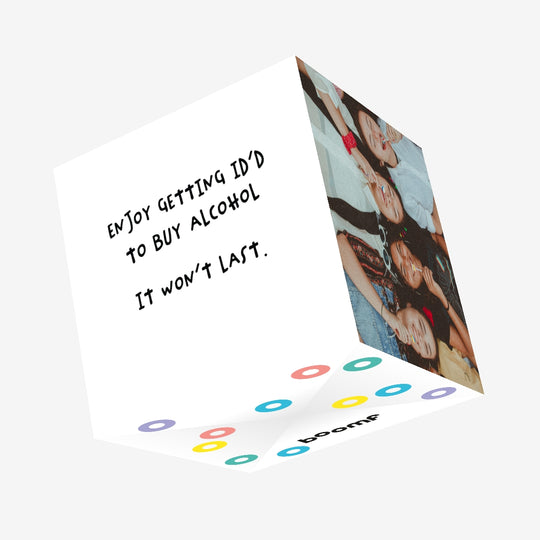 Enjoy Getting ID'd Confetti-exploding Greetings Card