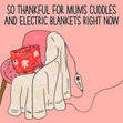 Mum’s Cuddles and Electric Blankets - 1