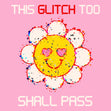 This Too Shall Pass Motivation Card - Glitch - 1