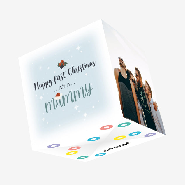 Happy First Christmas As A Mummy Confetti-exploding Greetings Card