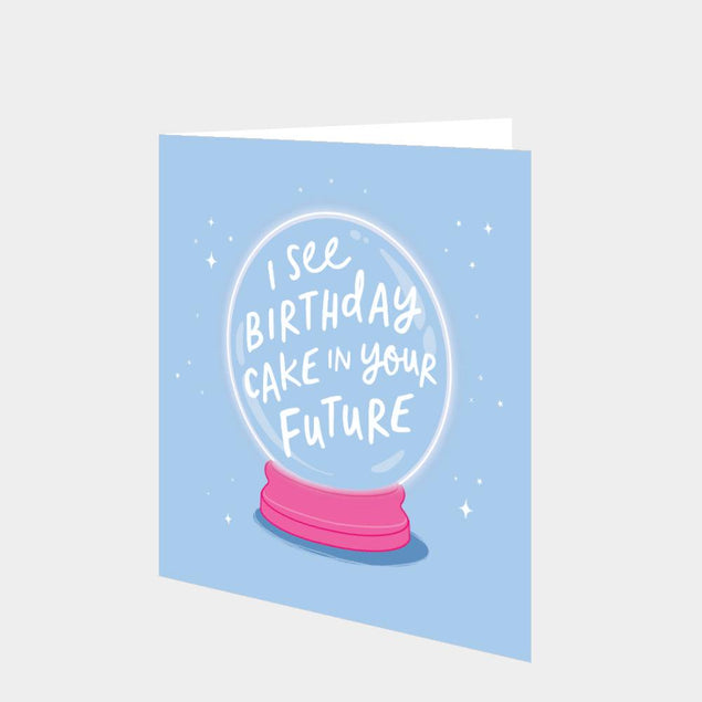 Birthday Cake Future Card